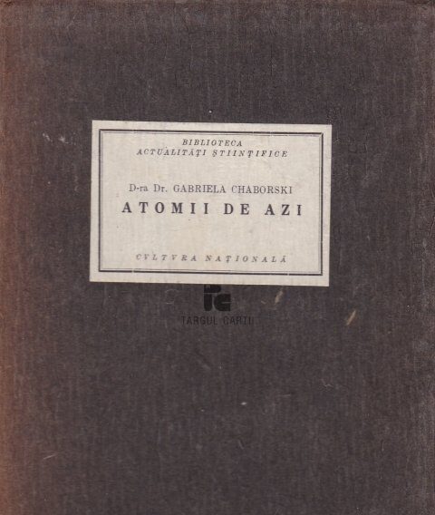 gabriela-chaborski-atomii-de-azi-cultura-nationala-1926-l-327551-480x760
